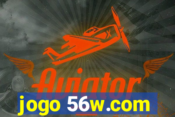 jogo 56w.com